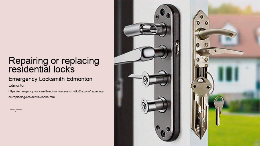 Repairing or replacing residential locks