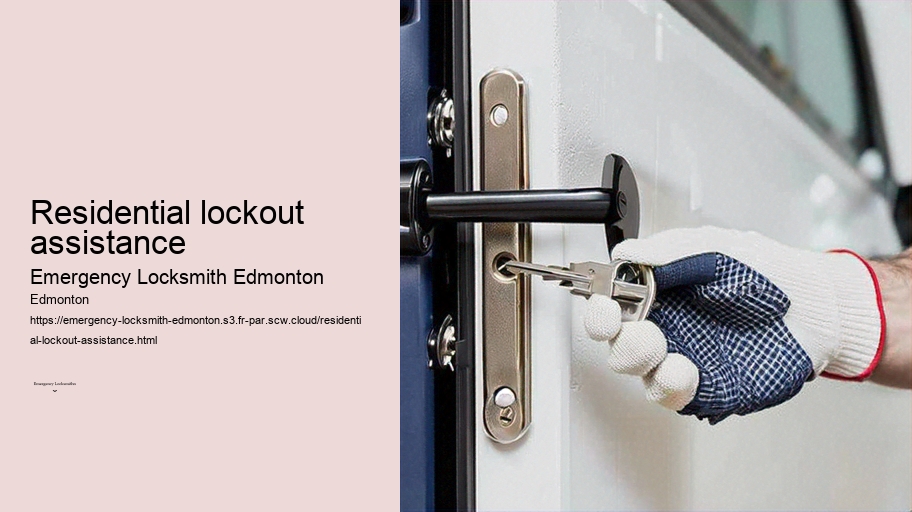 Residential lockout assistance